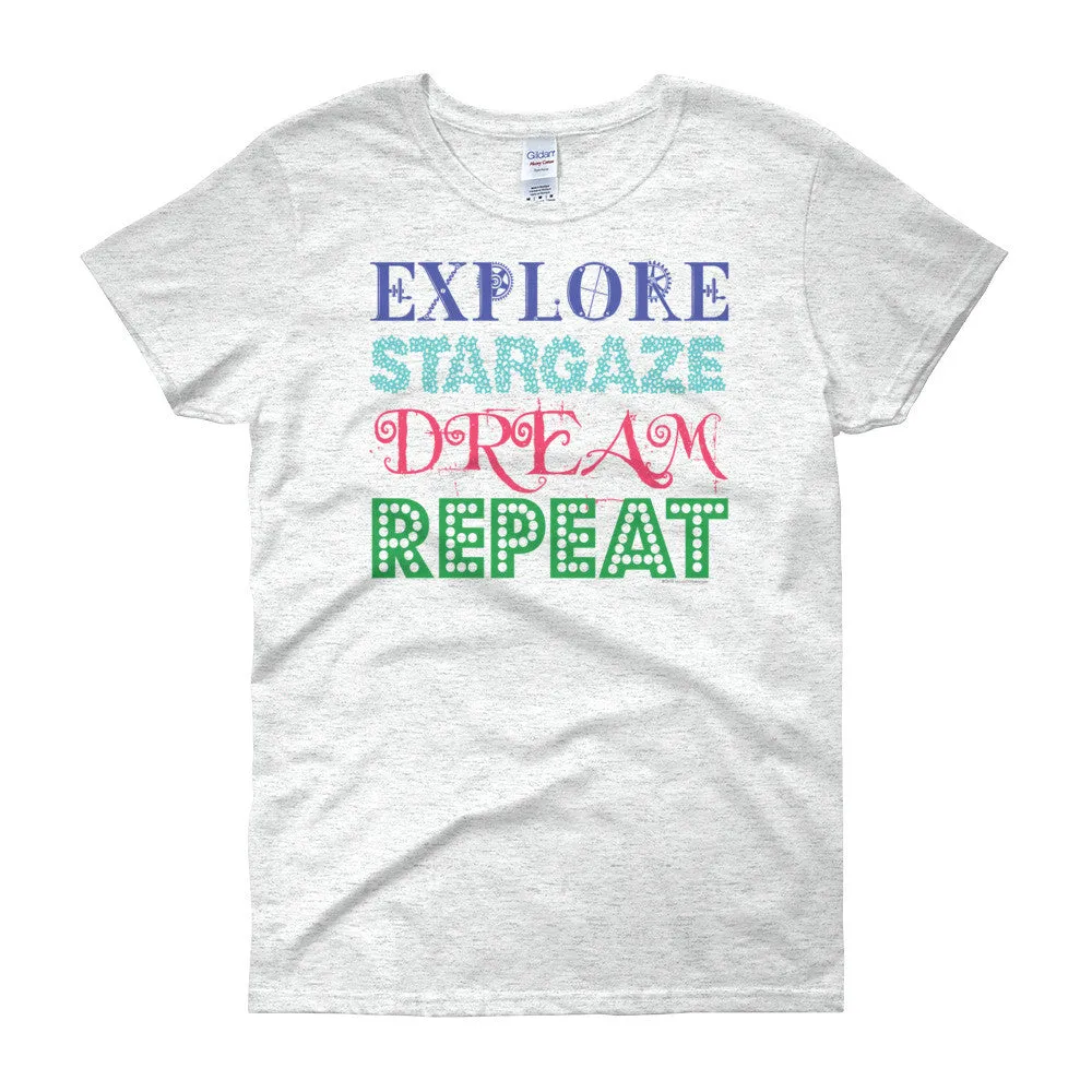 Explore Stargaze Dream Repeat Fitted T-Shirt