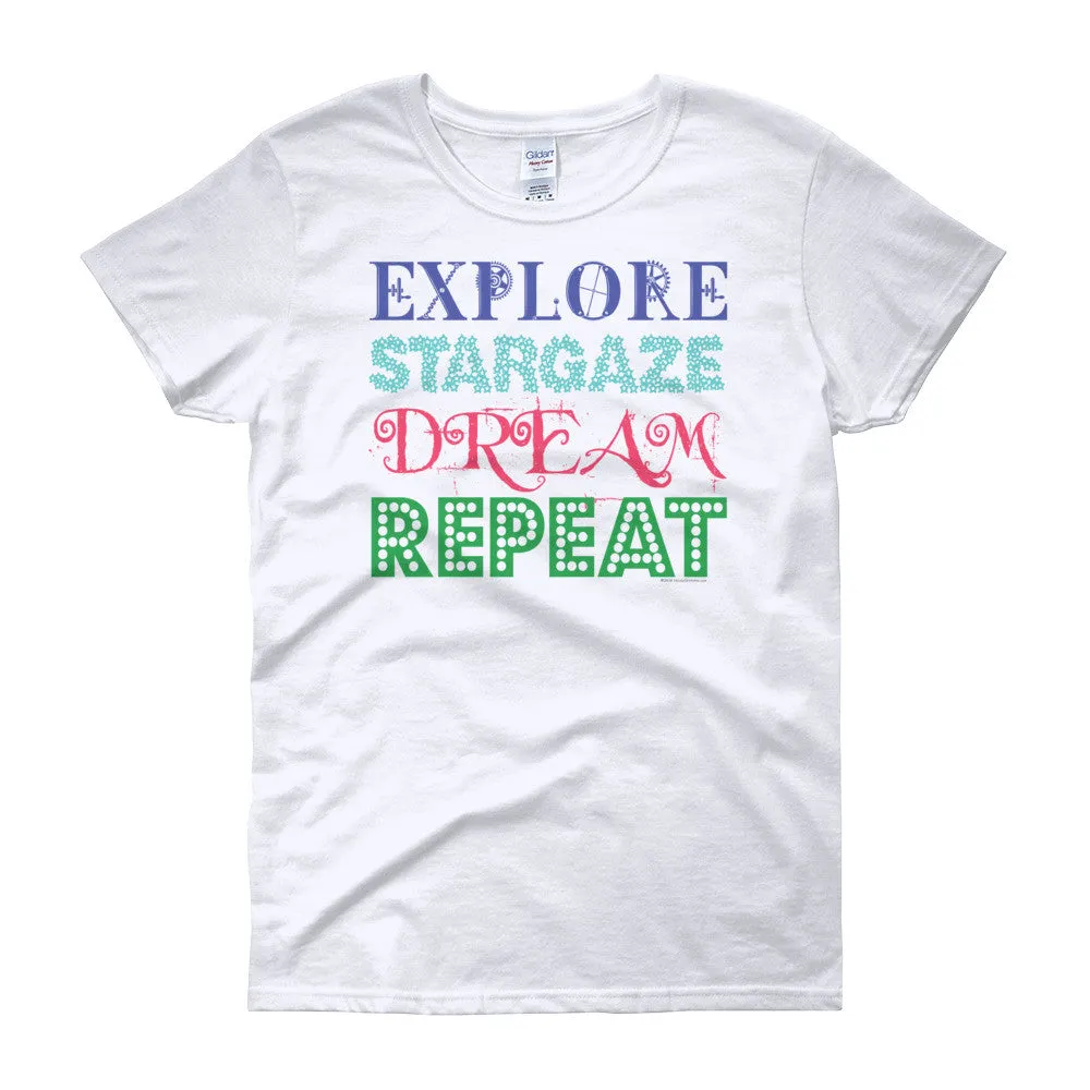 Explore Stargaze Dream Repeat Fitted T-Shirt