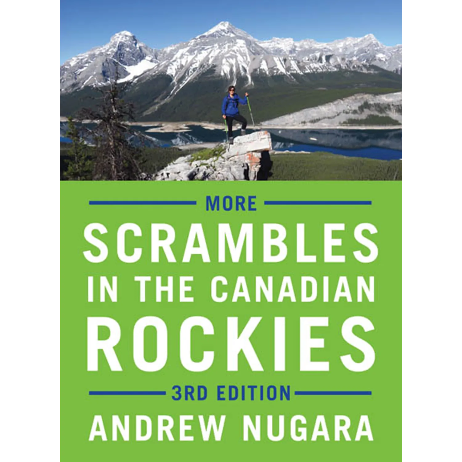 More Scrambles in the Canadian Rockies – 3rd Edition